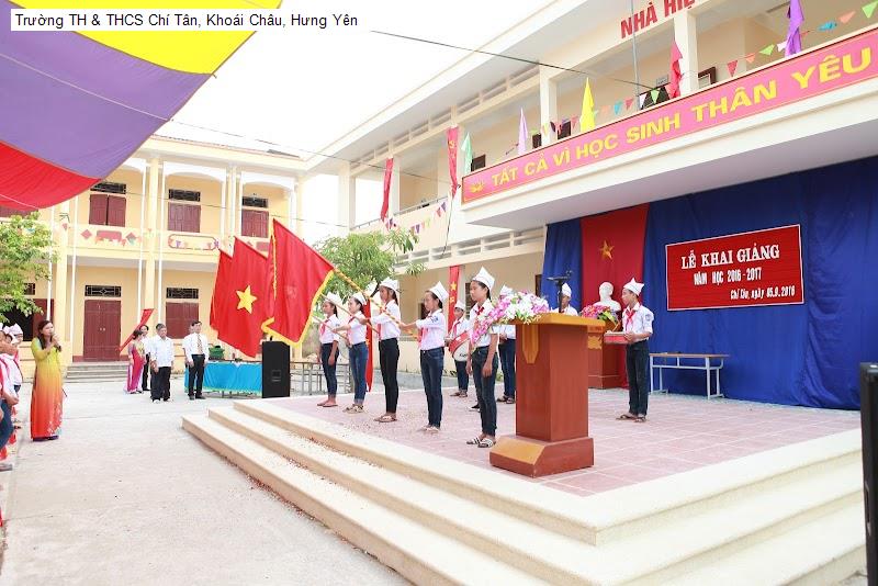 Trường TH & THCS Chí Tân, Khoái Châu, Hưng Yên